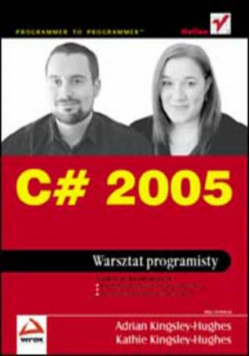 C# 2005 Warsztat programisty