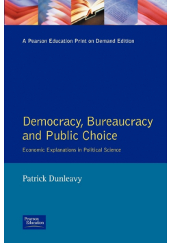 Democracy, Bureaucracy and Public Choice