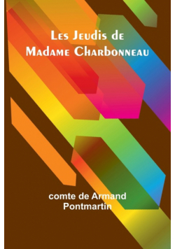 Les Jeudis de Madame Charbonneau
