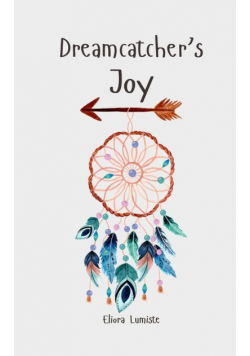 Dreamcatcher's Joy