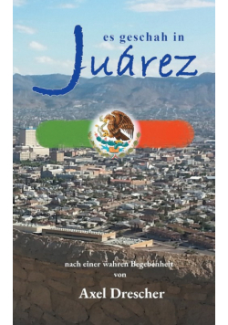 Es geschah in Juárez