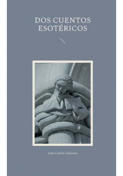 Dos Cuentos Esotéricos