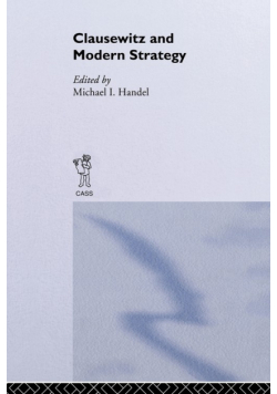 Clausewitz and Modern Strategy