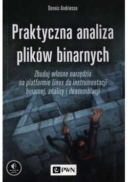 Praktyczna analiza plików binarnych