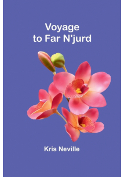Voyage to Far N'jurd