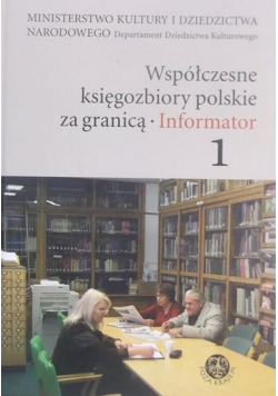 Współczesne księgozbiory polskie za granicą plus CD