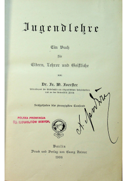 Jugendlehre Ein Buch fur Eltern Lehrer und Geistliche 1906 r