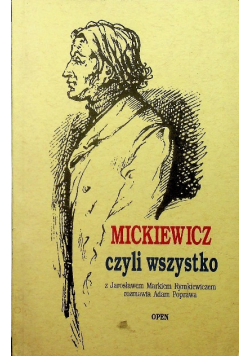 Mickiewicz czyli wszystko