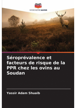 Séroprévalence et facteurs de risque de la PPR chez les ovins au Soudan