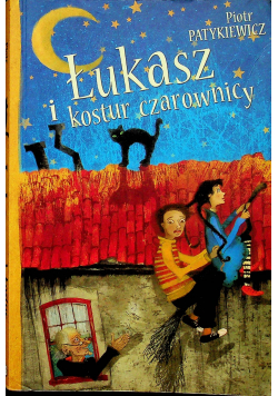Łukasz i kostur czarownicy