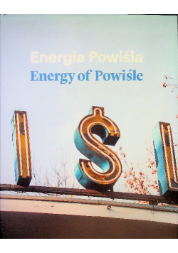 Energia Powiśla - Energy Of Powiśle