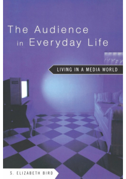 The Audience in Everyday Life