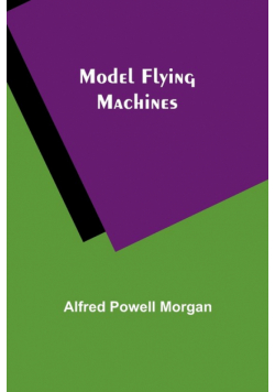 Model Flying Machines