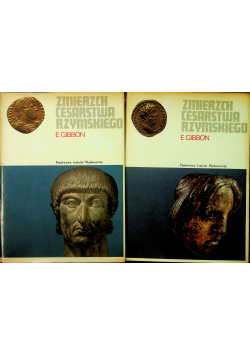 Zmierzch Cesarstwa Rzymskiego Tom I i II