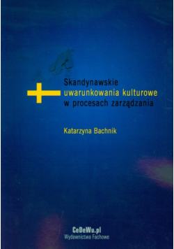 Skandynawskie uwarunkowania kulturowe w procesach zarządzania