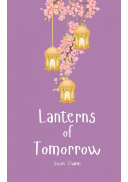 Lanterns of Tomorrow