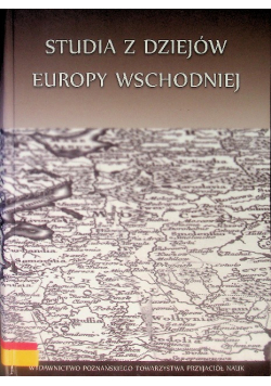 Studia z dziejów Europy Wschodniej