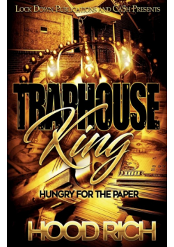 Traphouse King