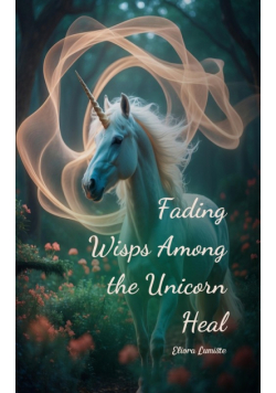Fading Wisps Among the Unicorn Heal