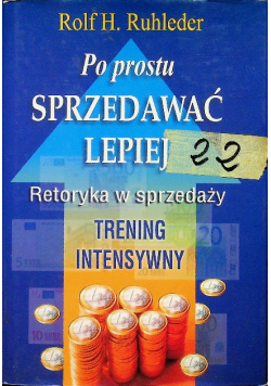 Po prostu sprzedawać lepiej