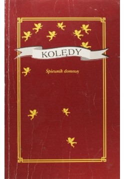 Kolędy Śpiewnik domowy