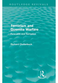 Terrorism and Guerrilla Warfare (Routledge Revivals)