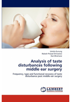 Analysis of Taste Disturbances Following Middle Ear Surgery