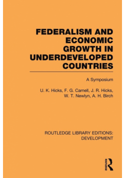 Federalism and economic growth in underdeveloped countries