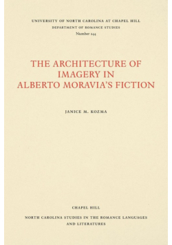 The Architecture of Imagery in Alberto Moravia's Fiction