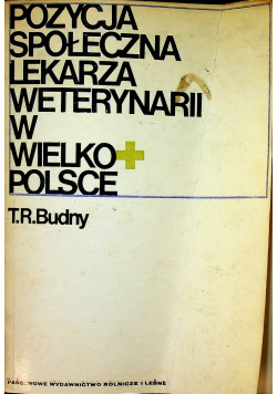 Pozycja społeczna lekarza weterynarii w wielkopolsce