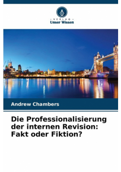 Die Professionalisierung der internen Revision