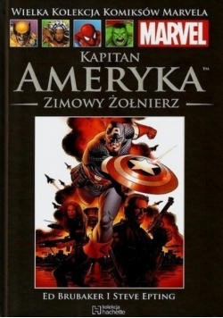 Wielka Kolekcja Komiksów Marvela Kapitan Ameryka Tom 11 Zimowy żołnierz Część 1