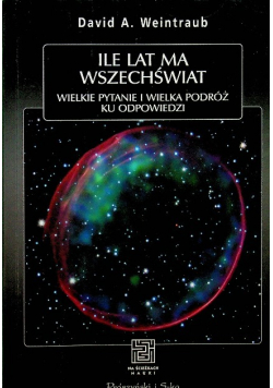 Ile lat ma wszechświat