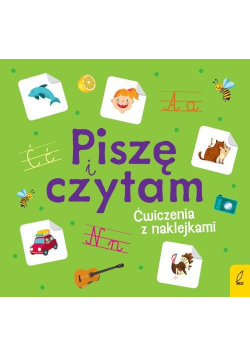 Piszę i czytam Ćwiczenia z naklejkami