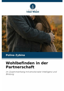 Wohlbefinden in der Partnerschaft