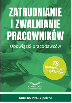 Zatrudnianie i zwalnianie pracowników