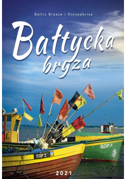 Kalendarz 2021 Ścienny Bałtycka bryza CRUX