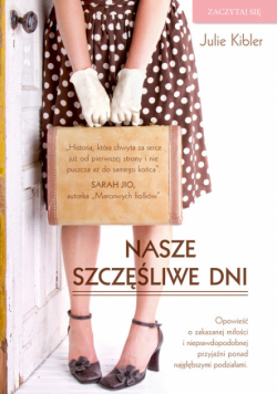 Nasze szczęśliwe dni