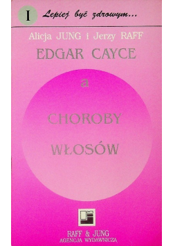 Edgar Cayce a choroby włosów