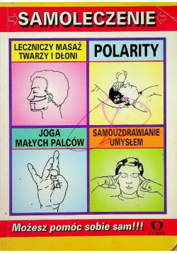 Samoleczenie Możesz pomóc sobie sam