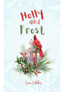Holly and Frost