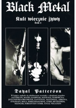 Black Metal Kult Wiecznie Żywy Tom 1