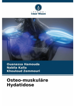 Osteo-muskuläre Hydatidose