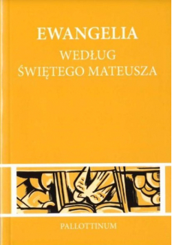 Ewangelia wg. Świętego Mateusza