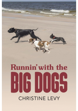 Runnin' With the Big Dogs