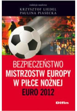 Bezpieczeństwo Mistrzostw Europy w Piłce Nożnej