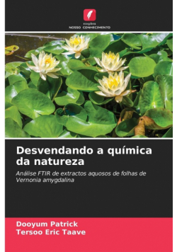 Desvendando a química da natureza