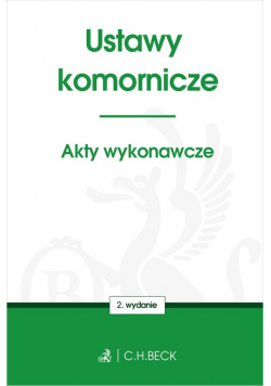 Ustawy komornicze. Akty wykonawcze
