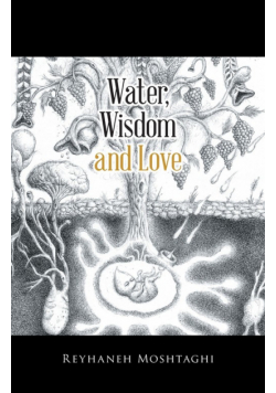 Water, Wisdom and Love