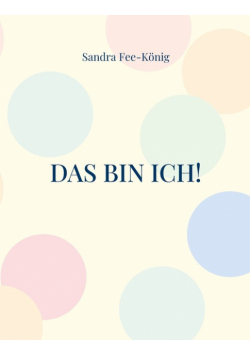 Das bin ich!